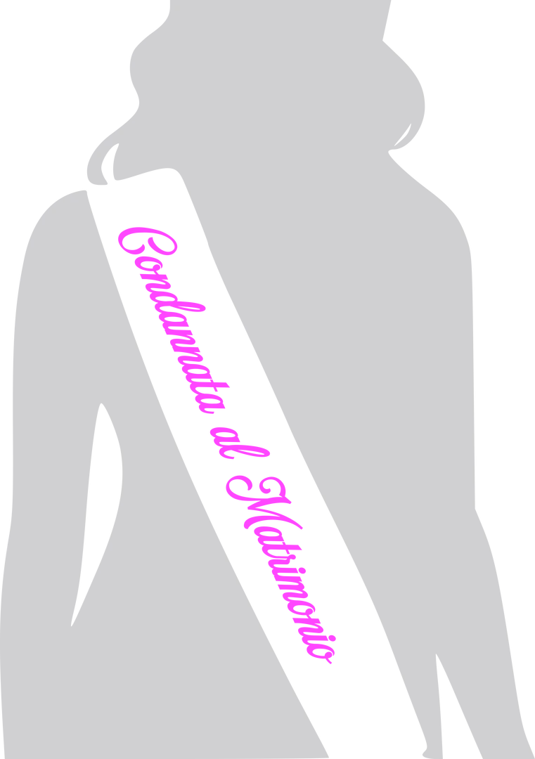 PERSONALIZZAZIONE FASCIA DONNA "CONDANNATA AL MATRIMONIO" GIRLB004